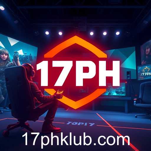 Gaming Revolution Unfolds with 17PH